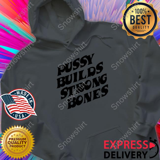 Pussy Builds Strong Bones Playboi Carti Tank Snowshirt