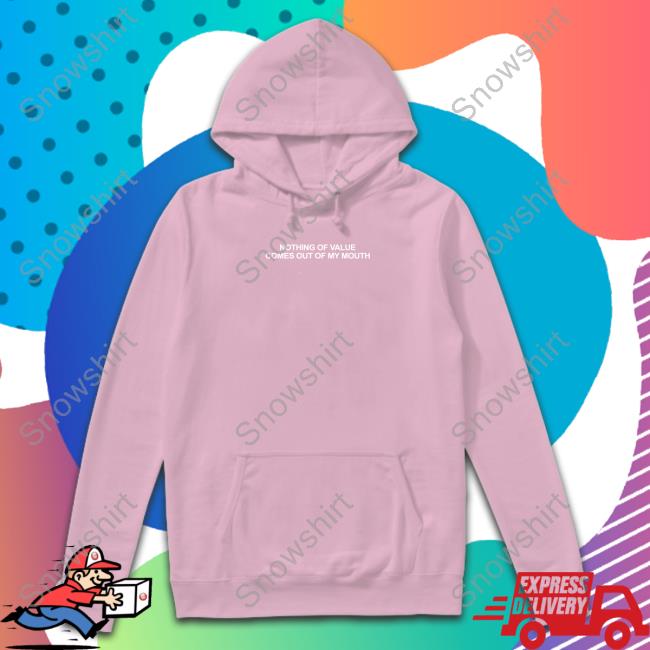 Official Beautiful Bastard Merch Nothing Of Value Comes Out Of My Mouth Shirts Official Beautiful Bastard Merch Nothing Of Value Comes Out Of My Mouth Shirts