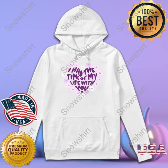 I Had The Time Of My Life With You Shirts I Had The Time Of My Life With You Shirts