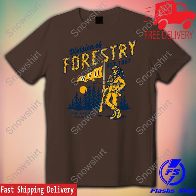 Official Wvu Division Of Forestry Tee Official Wvu Division Of Forestry Tee