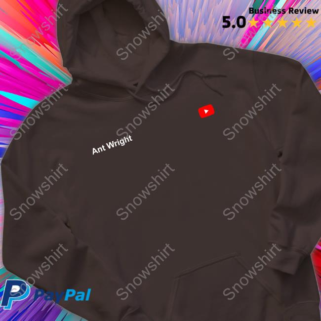 Ant Wright Youtube Shirt Ant Wright Youtube Shirt