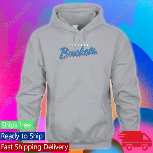 Breaking T Playoff Buckets Shirt Breaking T Playoff Buckets Shirt