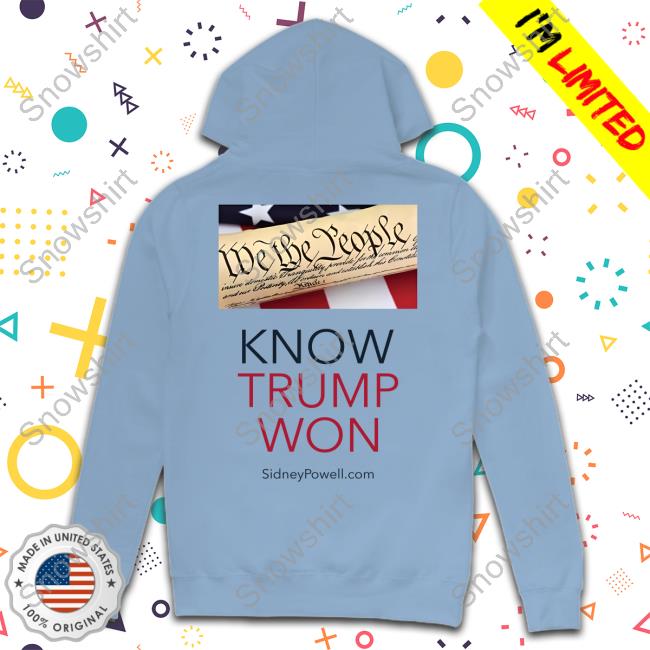 We The People Know Trump Won Shirt We The People Know Trump Won Shirt