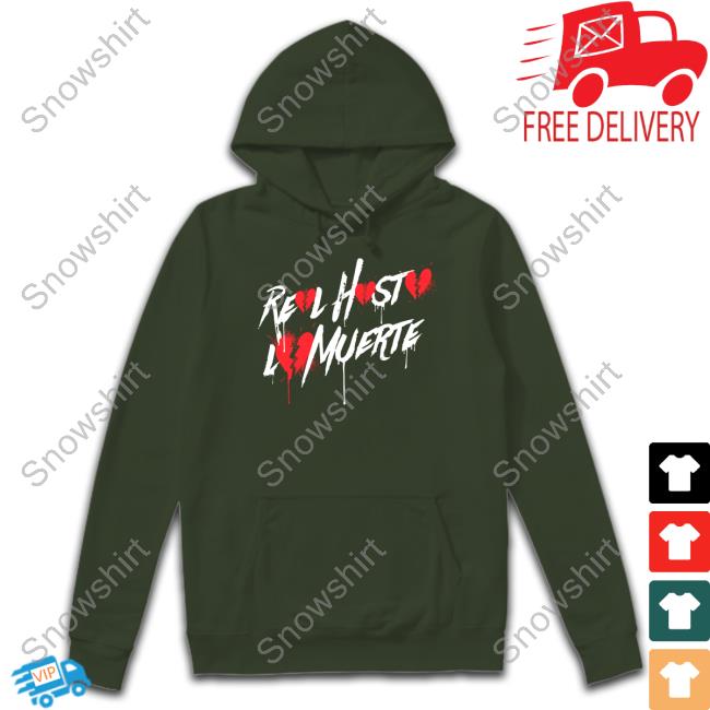 Real hasta la hot sale muerte hoodie