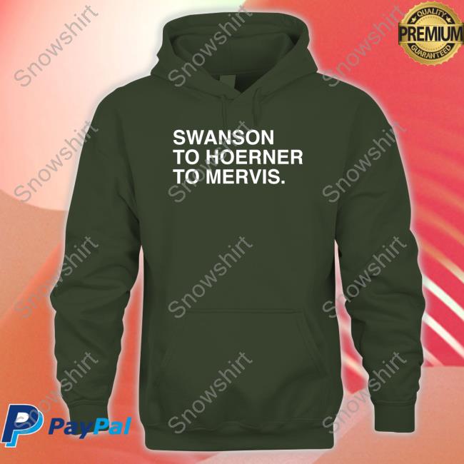 Official Swanson To Hoerner To Mervis Shirt Official Swanson To Hoerner To Mervis Shirt