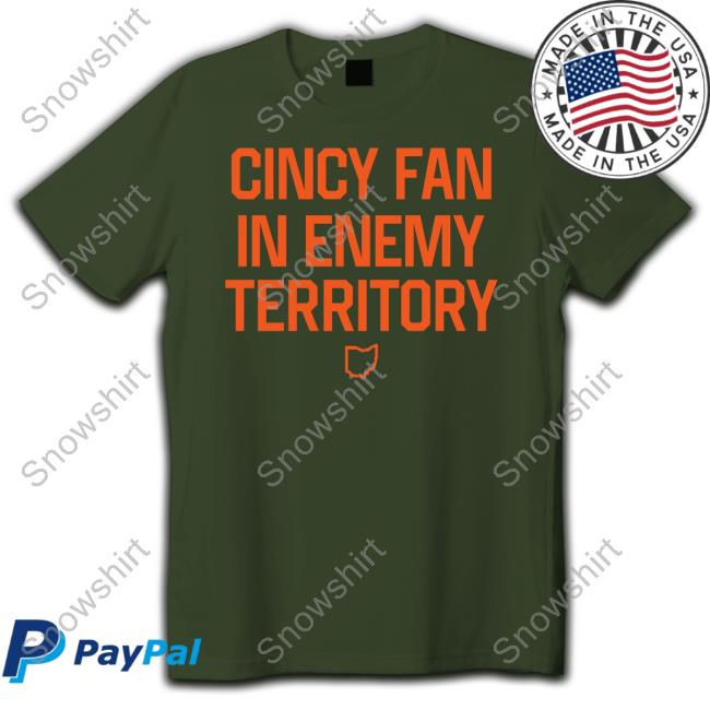 Cincy Shirts Shop Cincy Fan In Enemy Territory Long Sleeve Tee Cincy Shirts Shop Cincy Fan In Enemy Territory Long Sleeve Tee