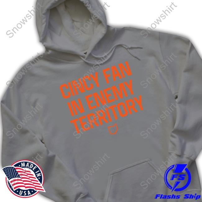 Cincy Shirts Shop Cincy Fan In Enemy Territory Long Sleeve Tee Cincy Shirts Shop Cincy Fan In Enemy Territory Long Sleeve Tee