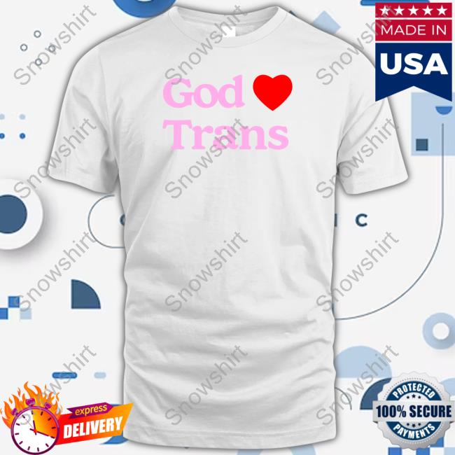 Miss Benny God Love Trans T-Shirt Miss Benny God Love Trans T-Shirt