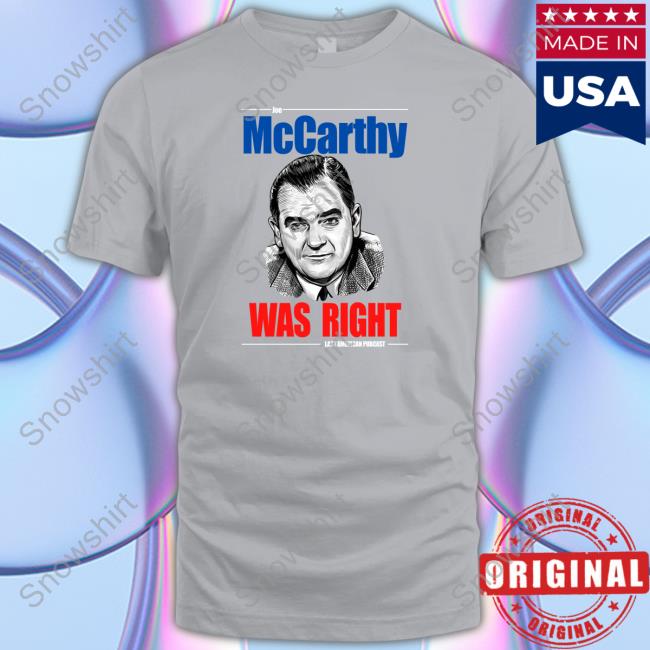 Abby Libby McCarthy Was Right Last American Pubcast Tee Abby Libby McCarthy Was Right Last American Pubcast Tee