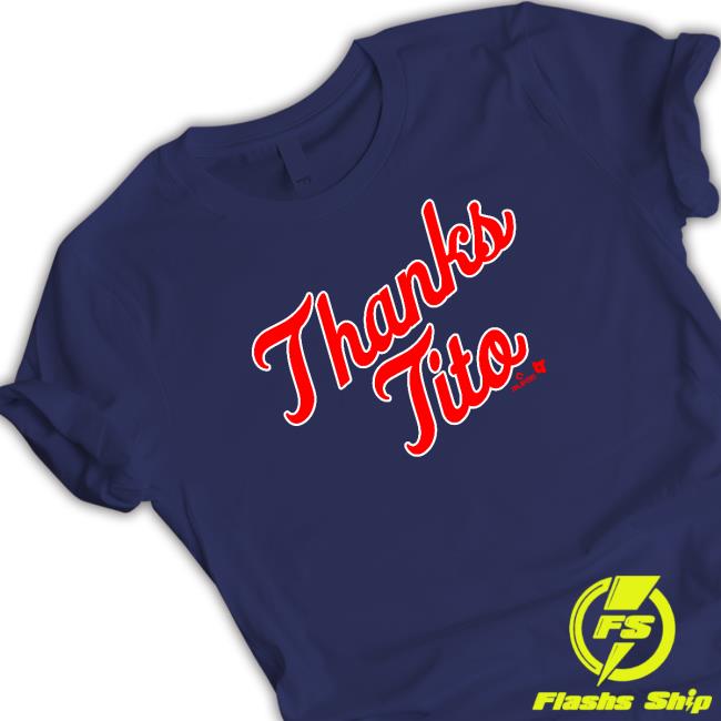 Thank you tito thanking terry francona shirt, hoodie, sweater