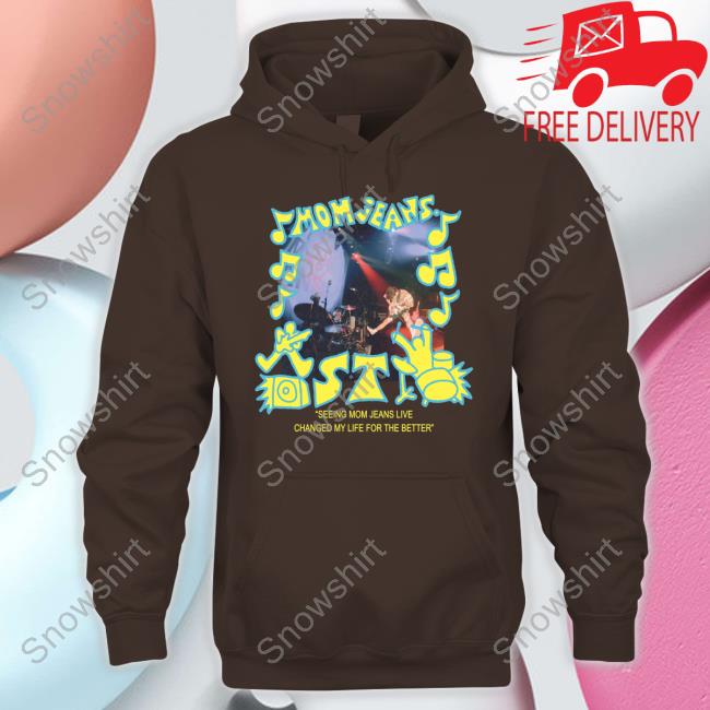 Official Mom Jeans Merch Black Photo T Shirt Seeing Mom Jeans Live Changed My Life For The Better Official Mom Jeans Merch Black Photo T Shirt Seeing Mom Jeans Live Changed My Life For The Better