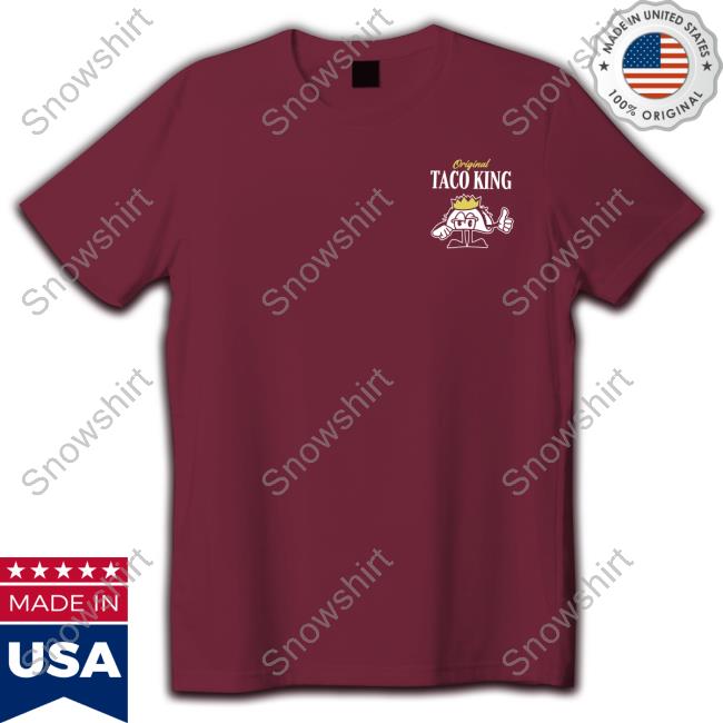 Official Otk Network Merch Original Taco King Tee Official Otk Network Merch Original Taco King Tee