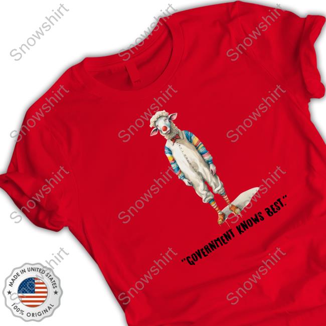 Official Forbidden Clothes Government Knows Best T Shirts Official Forbidden Clothes Government Knows Best T Shirts
