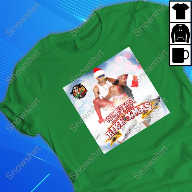 Vybz Kartel Featuring Sheba Like Xmas Tee - Snowshirt