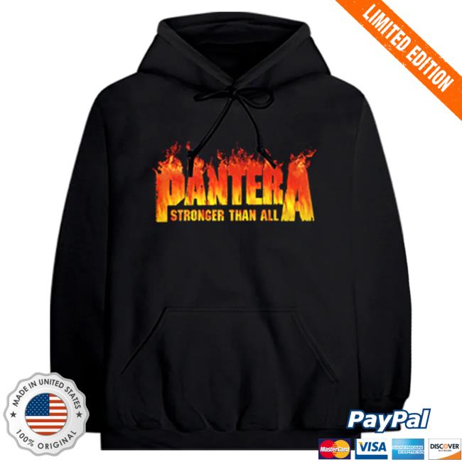 Official Pantera Merch Store Pantera Stronger Than All Flames Pullover Hoodie Official Pantera Merch Store Pantera Stronger Than All Flames Pullover Hoodie