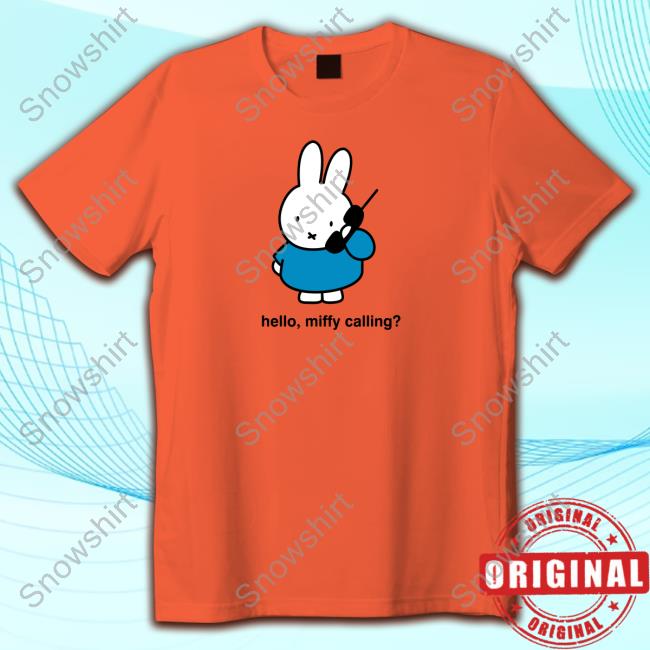 Official Thunder Egg Merch Hello Miffy Calling Shirt Official Thunder Egg Merch Hello Miffy Calling Shirt