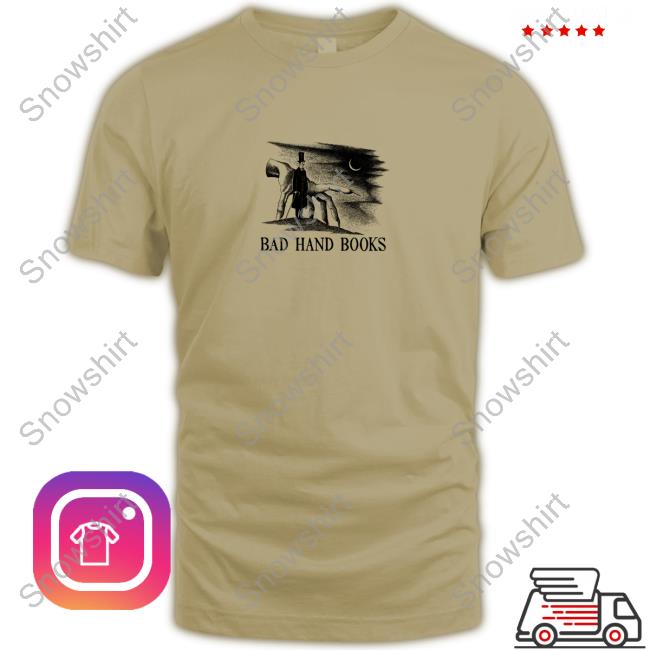 Official Bad Hand Books Shirts Official Bad Hand Books Shirts