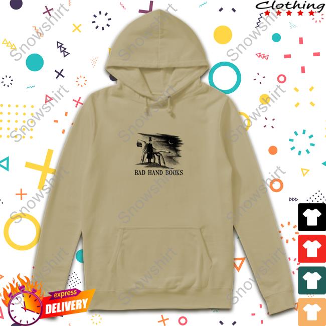 Official Bad Hand Books Shirts Official Bad Hand Books Shirts