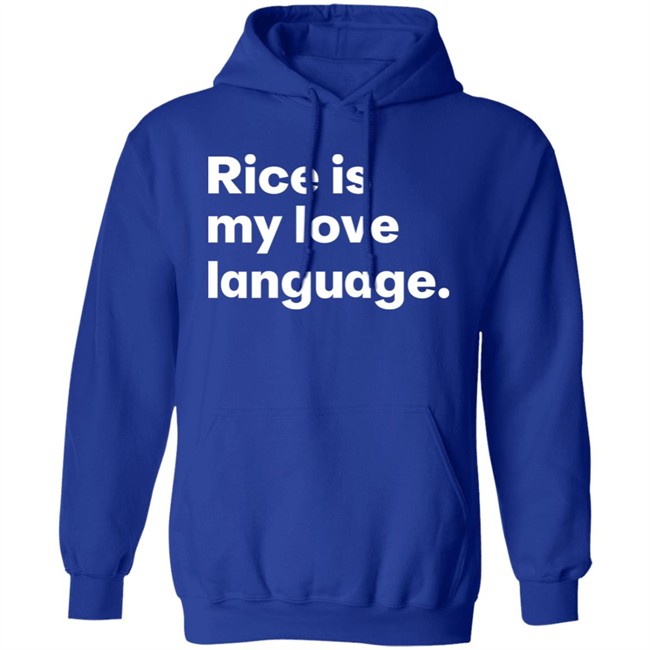 Tonja Renée Stidhum Rice Is My Love Language T Shirt Roarior Shop Tonja Renée Stidhum Rice Is My Love Language T Shirt Roarior Shop