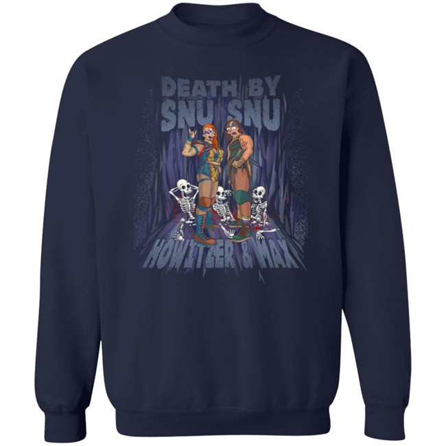 Max The Impaler Store Death By Snu Snu Shirt Heidi Howitzer Max The Impaler Store Death By Snu Snu Shirt Heidi Howitzer