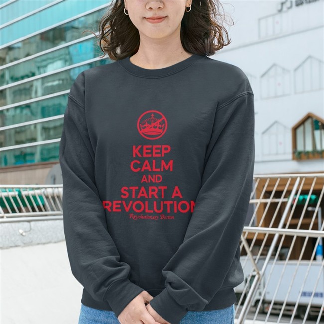 Donithedon Keep Calm And Start A Revolution Revolutionary Boston Long Sleeved The Constitutionalist Donithedon Keep Calm And Start A Revolution Revolutionary Boston Hooded Sweatshirt The Constitutionalist