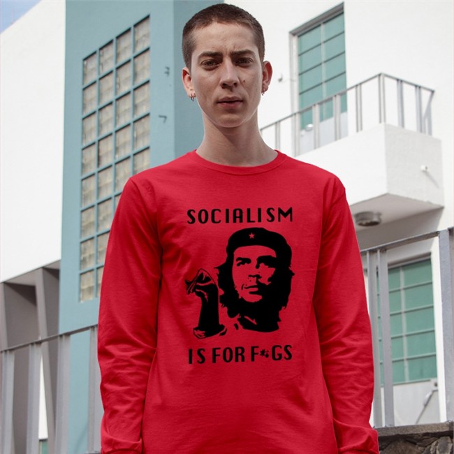 Che Guevara Parody Socialism Is For Fags Shirt
