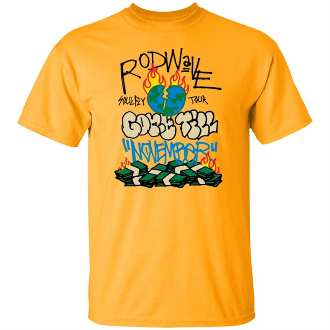 Rod Wave Merch Soulfly Tour Gone Till November Shirt Rod Wave Merch Soulfly Tour Gone Till November Shirt
