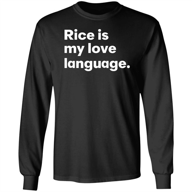 Tonja Renée Stidhum Rice Is My Love Language T Shirt Roarior Shop Tonja Renée Stidhum Rice Is My Love Language T Shirt Roarior Shop