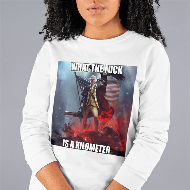 What The Fuck Is A Kilometer Shirt Lmfaowith