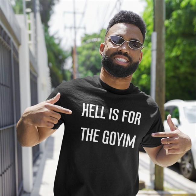 Hell Is For The Goyim Sweatshirt