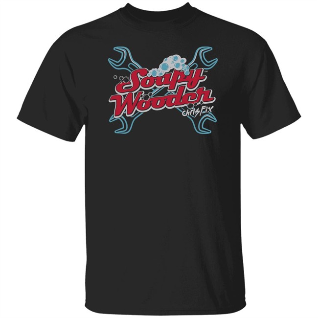 Chris Fix Merch Chris Fix Soapy Wooder T Shirt