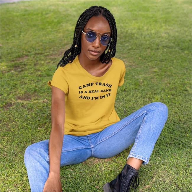 Camp Trash Announce New Merch Camp Trash Is A Real Band And I'm In It Tee Shirt Franzia Mom Franzia Mom Camp Trash Is A Real Band And I'm In It Camp Trash Announce New Merch