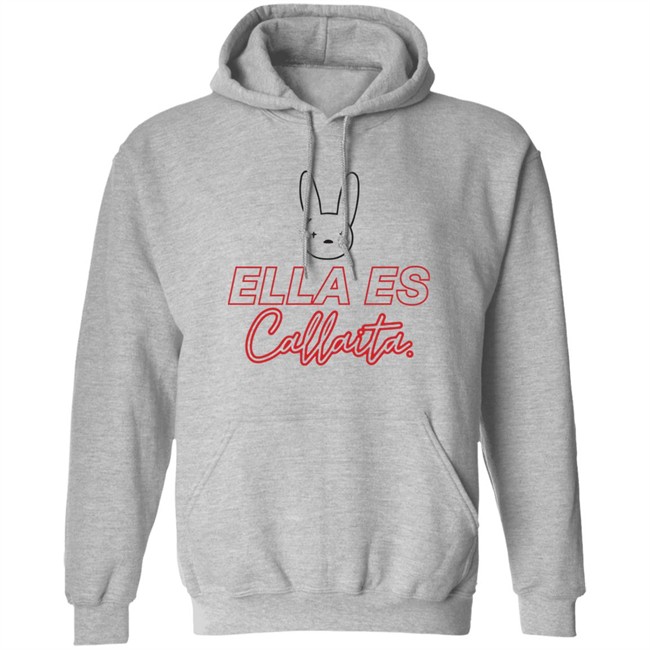 Bad Bunny Merch Ella Es Callaita Hoodie Bad Bunny Merch Ella Es Callaita Hoodie