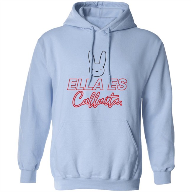 Bad Bunny Merch Ella Es Callaita Hoodie Bad Bunny Merch Ella Es Callaita Hoodie