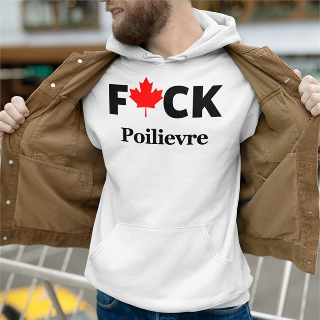 Fuck Poilievre Shirt Resistance R Us Canadian Maple Leaves Fuck Poilievre Shirt Canadian Maple Leaves