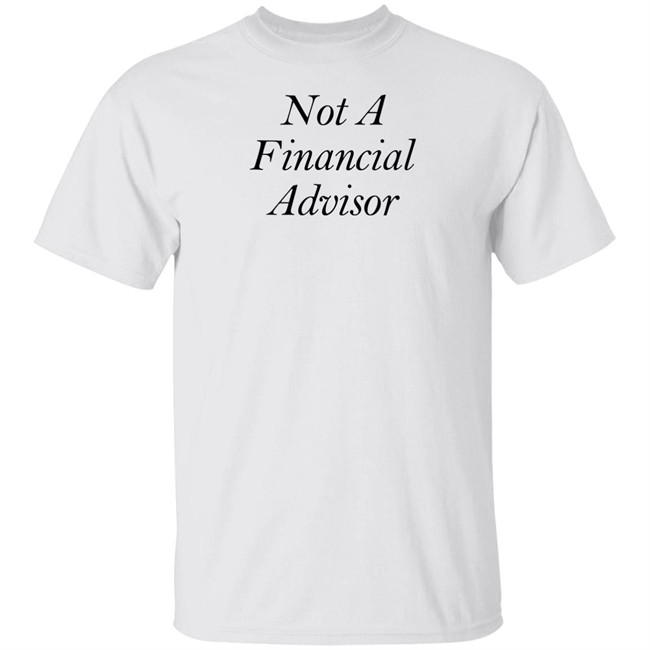 Rachaelsacks.Eth Pizzaslime Clothing Not A Financial Advisor T Shirt