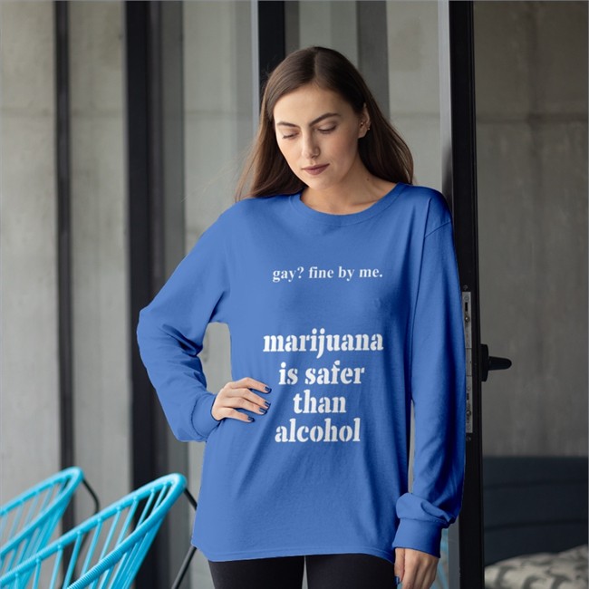 Gay Fine By Me Marijuana Is Safer Than Alcohol Tee Shirts That Go Hard Merch Gay Fine By Me Marijuana Is Safer Than Alcohol Hooded Sweatshirt