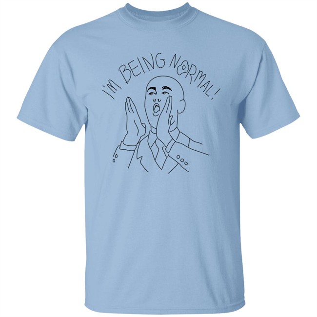 I'm Being Normal Shirt Trevor Collins I'm Being Normal Shirt I'm Being Normal Shirt Trevor Collins I'm Being Normal Shirt