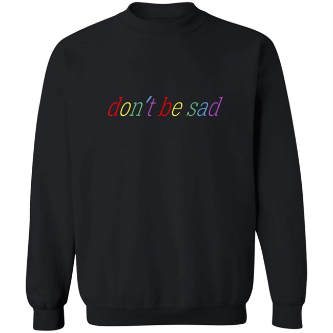 Scotty Sire Merch Don't Be Sad Hoodie Sweatshirt Scotty Sire Hoodie Sweatshirt Scotty Sire Don't Be Sad Hoodie Sweatshirt Scotty Sire Merch Don't Be Sad Hoodie Sweatshirt Scotty Sire Hoodie Sweatshirt Scotty Sire Don't Be Sad Hoodie Sweatshirt