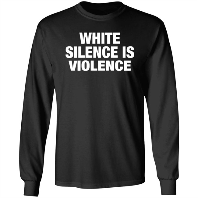 White Silence Is Violence Shirt The Buzz: MLK and the Violence of White Silence T Shirt White Silence Is Violence Shirt The Buzz: MLK and the Violence of White Silence T Shirt