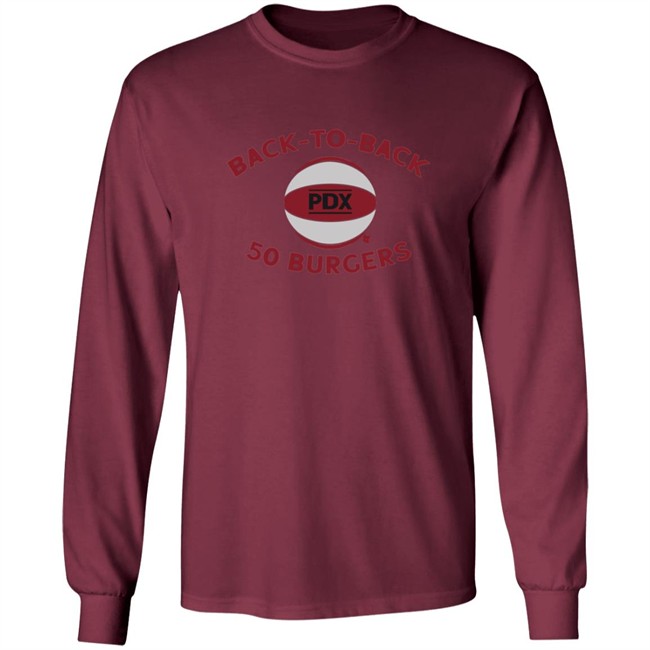 Back To Back 50 Burgers BreakingT Shirt Back To Back 50 Burgers BreakingT Shirt