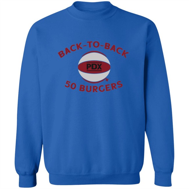 Back To Back 50 Burgers BreakingT Shirt Back To Back 50 Burgers BreakingT Shirt