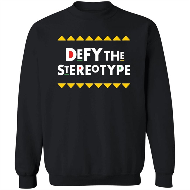 Defy The Stereotype Melanin Is Life Shirt Melanin Is Life T Shirts Defy The Stereotype T Shirt Defy The Stereotype Melanin Is Life Shirt Melanin Is Life T Shirts Defy The Stereotype T Shirt