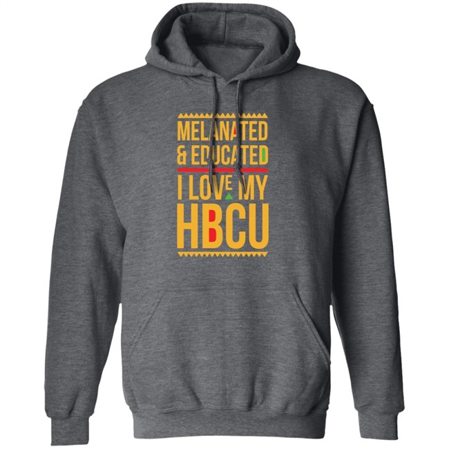 Melanated & Educated I Love My HBCU T Shirt Melanin Is Life T Shirts Melanated & Educated I Love My HBCU Melanin Is Life Shirt Melanated & Educated I Love My HBCU T Shirt Melanin Is Life T Shirts Melanated & Educated I Love My HBCU Melanin Is Life Shirt