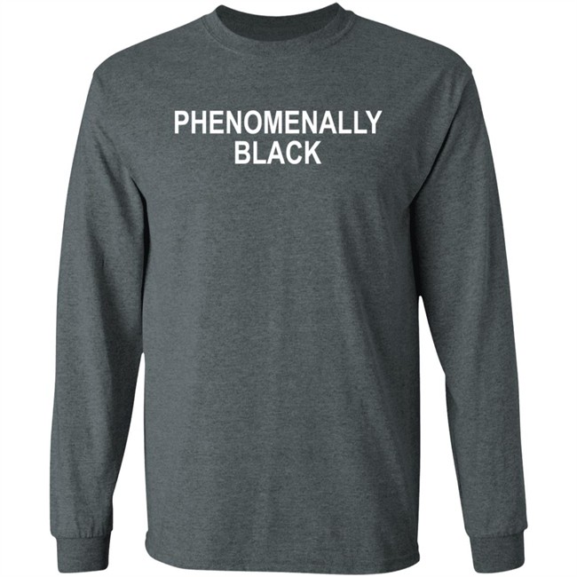 Phenomenally Black T Shirt Phenomenal Woman Shirts Phenomenally Black Logo T Shirt Phenomenally Black T Shirt Phenomenal Woman Shirts Phenomenally Black Logo T Shirt