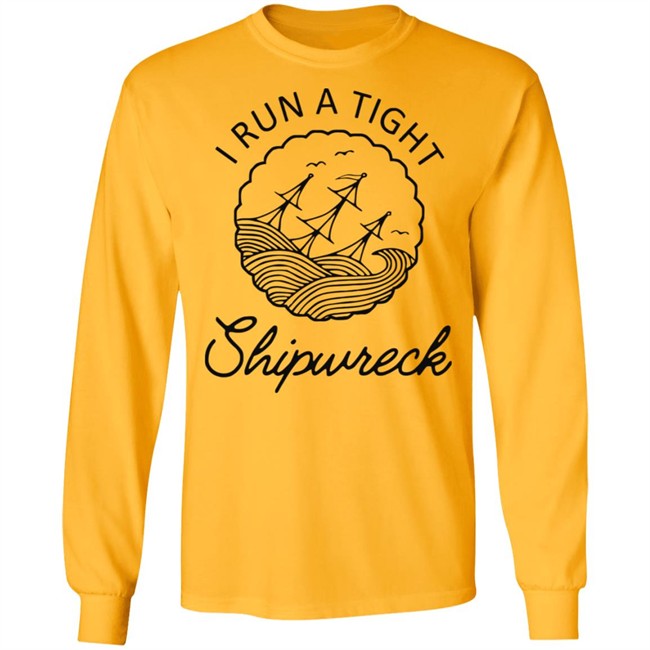 Best women mens i run a tight shipwreck youth shirt Best women mens i run a tight shipwreck youth shirt