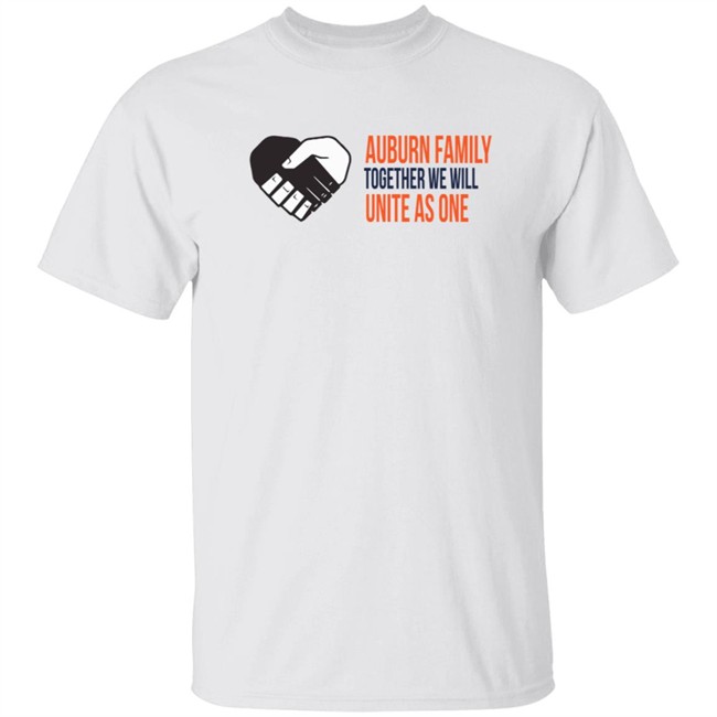 Auburn University Family Together We Will Unite As One Shirt Auburn University Family Together We Will Unite As One Shirt