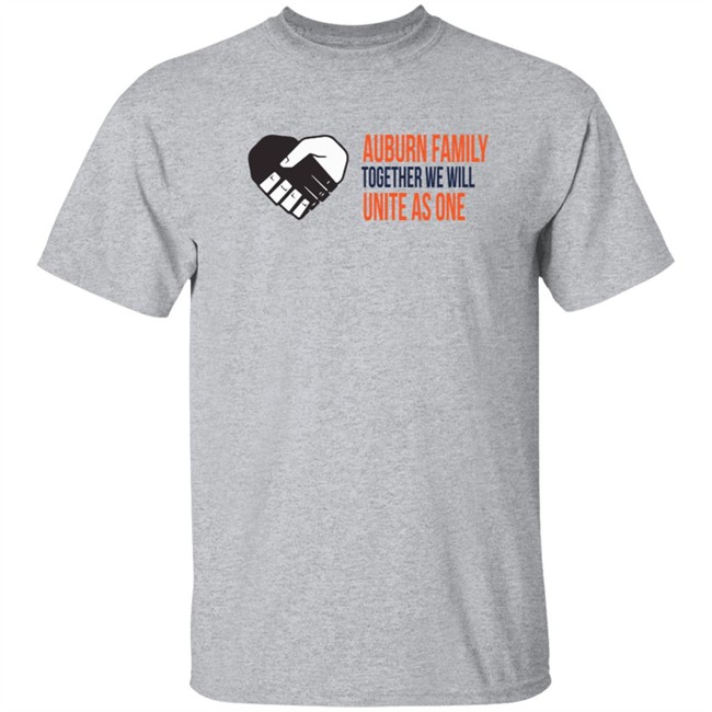 Auburn University Family Together We Will Unite As One Shirt Auburn University Family Together We Will Unite As One Shirt