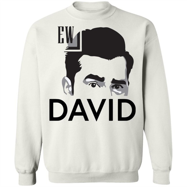 Ew David T Shirt Ew David T Shirt
