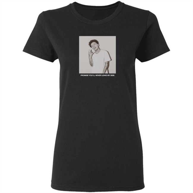Yours Truly Never Leave My Site Long Sleeve T Shirt Yours Truly Never Leave My Site Long Sleeve T Shirt